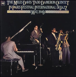 The album cover for Tad Dameron and Miles Davis "In Paris Festival International de Jazz, May 1949.