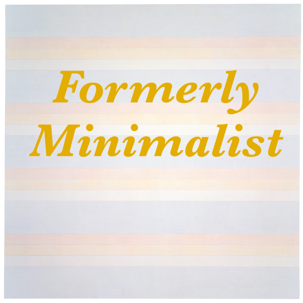 Formerly minimalist.jpeg