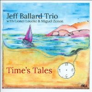 The album cover for the Jeff Ballard Trio's "Time's Tales."