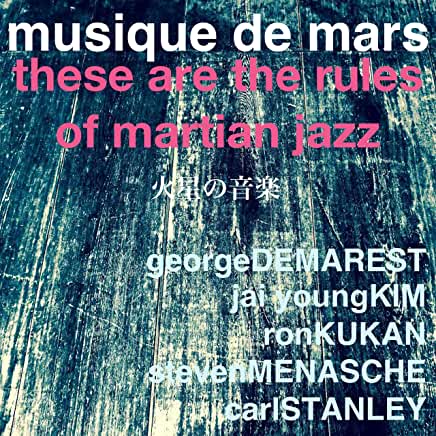 TheseAreTheRulesOfMartianJazzAlbumCover.jpeg