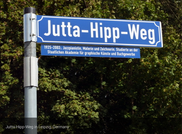 Sign post for Jutta Hipp Weg (Way) in Hipp's hometown of Leipzig, Germany in 2009.