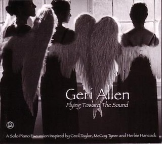 Geri Allen's 2010 album cover for "Flying Toward the Sound."