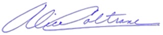 A colored signature of Alice Coltrane's autograph.