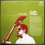 PreBirdCharlesMingusLimeGreenRecordCover.jpeg